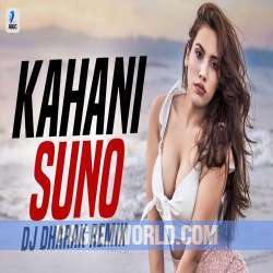 Kahani Suno (Remix) Poster