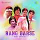 Rang Barse Bhige Chunar Wali Poster