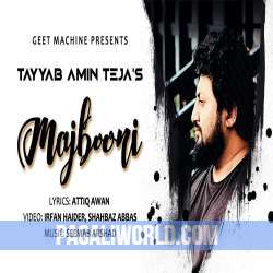 Majboori Tayyab Amin Teja Poster