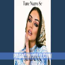 Tune Nazro Se Poster