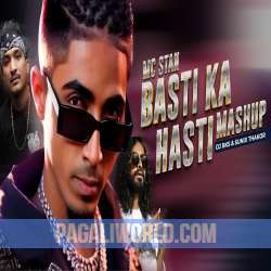 Basti ka Hasti Mashup Poster