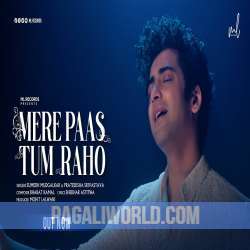 Mere Paas Tum Raho Poster