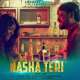 Nasha Teri Poster