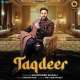 Taqdeer Lakhwinder Wadali Poster