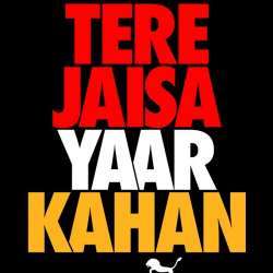 Tere Jaisa Yaar Kahan Poster