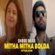 Mitha Mitha Bolda Poster