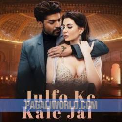 Julfo Ke Kale Jal Ye Jannat Se Ho Gaye Poster