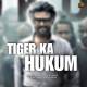 Hukum Tiger Ka Hukum Poster