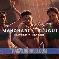 Manohari Telugu Slowed Reverb Poster