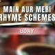 Main Aur Meri Rhyme Schemes Poster