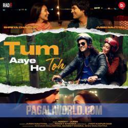 Tum Aaye Ho Toh Poster