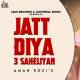 Jatt Diyan 3 Saheliyan Poster