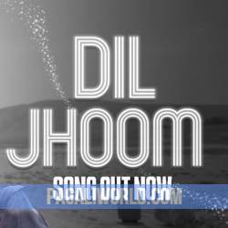 Dil Jhom Poster