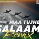 Maa Tujhe Salaam Remix Poster