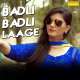 Badli Badli Laage Poster