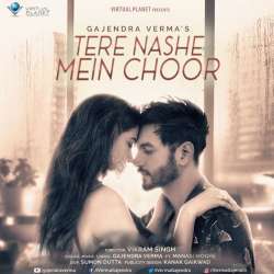 Tere Nashe Mein Choor Poster