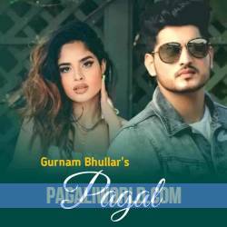 Pagal Gurnam Bhullar Poster