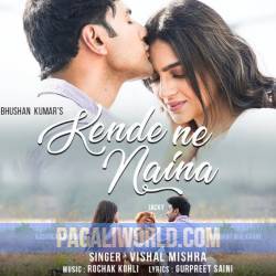 Kende Ne Naina Poster