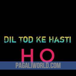 O Dil Tod Ke Hansti Ho Mera Poster