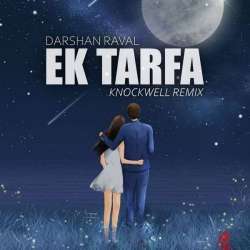 Ek Tarfa x Emptiness Mashup Poster