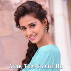 Agar Tum Sath Ho Poster