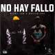 No Hay Fallo Poster