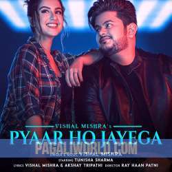 Pyaar Ho Jayega Poster