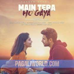 Main Tera Ho Gaya Poster