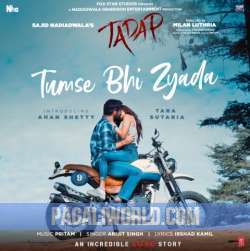 Tumse Bhi Zyada (Tadap) Poster