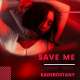 Save Me Poster