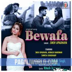 Bewafa   Sneh Upadhya Poster